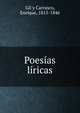 Poesias liricas, Gil y Carrasco, Enrique, 1815-1846 