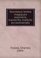 Nouveaux textes magiques assyriens, transcrits, traduits et commentes, Fossey, Charles, 1869- 