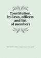 Constitution, by-laws, officers and list of members, New York (N.Y.). Bellevue hospital. Society of the alumni 