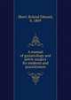 A manual of gynaecology and pelvic surgery for students and practitioners, Skeel, Roland Edward, b. 1869 