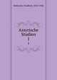 Assyrische Studien. 1, Delitzsch, Friedrich, 1850-1922 
