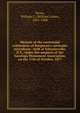 Memoir of the centennial celebration of Burgoyne's surrender microform : held at Schuylerville, N.Y., under the auspices of the Saratoga Monument Association, on the 17th of October, 1877, Stone, William L. (William Leete), 1835-1908 