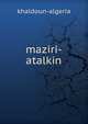 Maziri-atalkin, khaldoun-algeria 