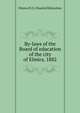 By-laws of the Board of education of the city of Elmira, 1882, Elmira (N.Y.). Board of Education 