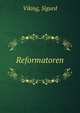 Reformatoren, Viking, Sigurd 