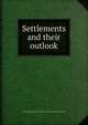Settlements and their outlook, International Conference of Settlements. Continuation Committee 