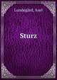 Sturz, Lundeg?rd, Axel 