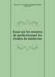 Essai sur les moyens de perfectionner les etudes de medecine, Tissot, S. A. D. (Samuel Auguste David), 1728-1797 