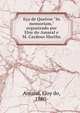 E?a de Queiroz "In memoriam," organizado por Eloy do Amaral e M. Cardoso Martha, Amaral, Eloy do, 1880- 