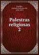 Palestras religiosas. 2, Castilho, Antonio Feliciano de, 1800-1875 