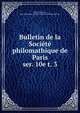 Bulletin de la Socit philomathique de Paris. ser. 10e t. 3, Corbin, William L., associated name. DSI,Soci?t? philomathique de Paris 