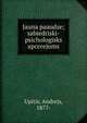 Jauna paaudze; sabiedriski-psichologisks apcerejums, Upitis, Andrejs, 1877- 