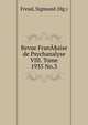 Revue Frana§aise de Psychanalyse VIII. Tome 1935 No.3, Sigmund Freud 