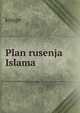 Plan rusenja Islama, knjige 