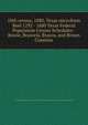 10th census, 1880, Texas microform. Reel 1292 - 1880 Texas Federal Population Census Schedules - Bowie, Brazoria, Brazos, and Brown Counties, United States. Bureau of the Census,United States. National Archives and Records Service 
