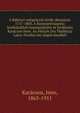 A Rakoczi-emigraczio torok okmanyai. 1717-1803. A Konstantinapolyi leveltarakbol osszegyujtotte es forditotta Karacson Imre. Az eloszot irta Thalloczy Lajos. Feridun bej alapitvanyabol, Kar?cson, Imre, 1863-1911 
