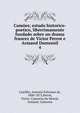 Cames; estudo historico-poetico, liberrimamente fundado sobre un drama francez de Victor Perrot e Armand Dumesnil. 4, Castilho, Antonio Feliciano de, 1800-1875,Perrot, Victor. Camoens,Du Mesnil, Armand. Camoens 