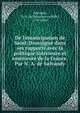 De l'?mancipation de Saint-Domingue dans ses rapports avec la politique int?rieure et ext?rieure de la France. Par N. A. de Salvandy, Salvandy, N.-A. de (Narcisse-Achille), 1795-1856 