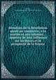 R?sultats de la R?volution quant au commerce, a la marine et aux colonies. : Appercu de leur influence sur les forces et la prosp?rit? de la France, Brulley, Augustin Jean,France. Commission des onze 