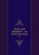 Wives and daughters : an every-day story. 2, Gaskell Elizabeth Cleghorn 