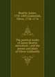 The poetical works of James Beattie microform : and the poems and plays of Oliver Goldsmith, Beattie, James, 1735-1803,Goldsmith, Oliver, 1728-1774 