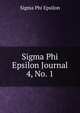 Sigma Phi Epsilon Journal. 4, No. 1, Sigma Phi Epsilon 