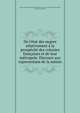 De l'?tat des negres r?lativement ? la prosp?rit? des colonies fran?aises et de leur m?tropole. Discours aux representans de la nation, France. Assembl?e nationale constituante (1789-1791),Ternaux-Compans, Henri, 1807-1864. fmo RPJCB 