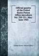 Official gazette of the United States Patent Office microform. Vol. 550-551, May-June 1943, United States. Patent Office 
