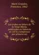 Les trobes en lahors de la Verge Mar?a; publicadas en Valencia en 1474 y reimpresas por primera vez, Mart? Grajales, Francisco, 1862- 