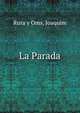 La Parada, Rura y Oms, Joaquim 