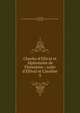 Charles d'Ellival et Alphonsine de Florentino : suite d'Ellival et Caroline, La C?p?de, M. le comte de (Bernard Germain Etienne de La Ville sur Illon), 1756-1825 