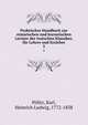 Praktisches Handbuch zur statarischen und kursorischen Lecture der teutschen Klassiker, fr Lehrer und Erzieher. 3, P?litz, Karl, Heinrich Ludwig, 1772-1838 