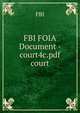 FBI FOIA Document - court4c.pdf court, FBI 
