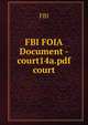 FBI FOIA Document - court14a.pdf court, FBI 