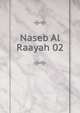 Naseb Al Raayah 02, ???? ?? ???? ??? ???? 