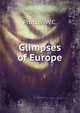 Glimpses of Europe, Procter, W.C. 