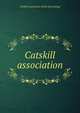 Catskill association, Catskill association. [from old catalog] 