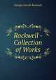 Rockwell - Collection of Works, George Lincoln Rockwell 