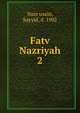 Fatv Nazriyah. 2, Nazr usain, Sayyid, d. 1902 