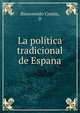 La politica tradicional de Espana, Bienvenido Comin, D 