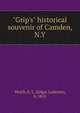 "Grip's" historical souvenir of Camden, N.Y, Welch, E. L. (Edgar Luderne), b. 1855 