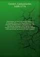 The history of the Five Indian Nations of Canada, which are dependent on the province of New-York in America, and are the barrier between the English and French in that part of the world microform : with particular accounts of their religion ., Colden, Cadwallader, 1688-1776 