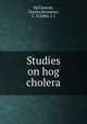 Studies on hog cholera, McClintock, Charles,Boxmeyer, C. H,Siffer, J. J 