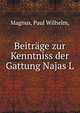 Beitrage zur Kenntniss der Gattung Najas L., Magnus, Paul Wilhelm, 
