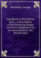 Handbook of the British flora : a description of the flowering plants and ferns indigenous to, or naturalized in, the British Isles., Bentham, George 