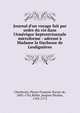 Journal d'un voyage fait par ordre du roi dans l'Am?rique Septentrionnale microforme : adress? ? Madame la Duchesse de Lesdigui?res, Charlevoix, Pierre-Fran?ois-Xavier de, 1682-1761,Bellin, Jacques Nicolas, 1703-1772 