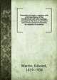 Essentials of surgery: together with a full description of the handkerchief and roller bandage. Arranged in the form of questions and answers prepared especially for students of medicine, Martin, Edward, 1859-1938 