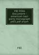 FBI FOIA Document - american nazi party monograph pt01.pdf anpm, FBI 