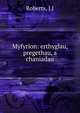 Myfyrion: erthyglau, pregethau, a chaniadau, J.J. Roberts 