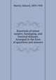 Essentials of minor surgery, bandaging, and venereal diseases. Arranged in the form of questions and answers, Martin, Edward, 1859-1938 